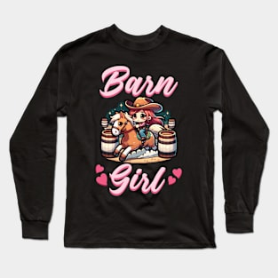 Barn Girl I Equestrian Pony Horse Fan Long Sleeve T-Shirt